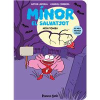 Mínor el Salvatjot 3. Món Tomba