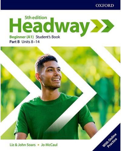 Oxford University Press New Headway 5Th Edition Beginner. Student's Book B