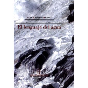 El Lenguaje Del Agua - 1