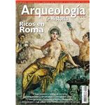 Ricos en Roma. Arqueología e Historia n.º8 - Desperta Ferro