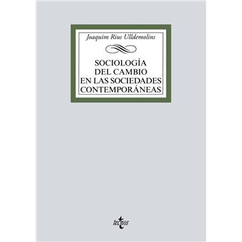 Sociología del cambio en las sociedades contemporáneas