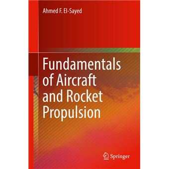 Fundamentals of Aircraft and Rocket Propulsion - 1