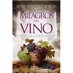 Los Milagros Del Vino