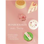 Monroebakes. Pastelería japonesa y francesa