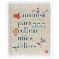 Cuentos para educar niños felices