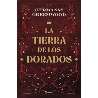 La Tierra De Los Dorados