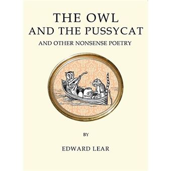 The owl and the pussycat and other