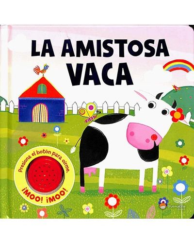 La amistosa vaca