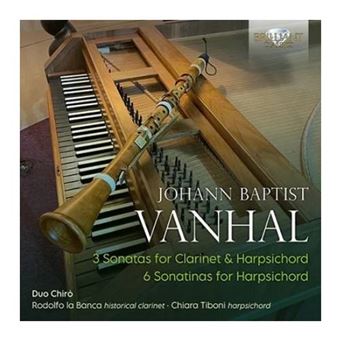Vanhal. 3 Sonatas for Clarinet & Harpsichord / 6 Sonatinas for Harpsichord - CD