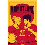 Mamutland 2. La lucha por el 10