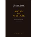 Matar no es asesinar