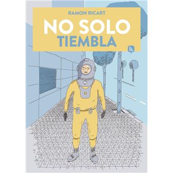 No solo tiembla