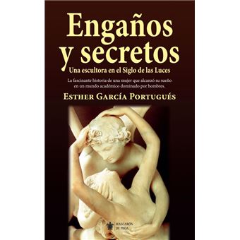 Engaños y secretos - Esther García Portugués -5% en libros | Fnac