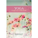 Yoga Viaje Al Corazon