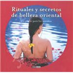 Rituales y secretos de belleza orie