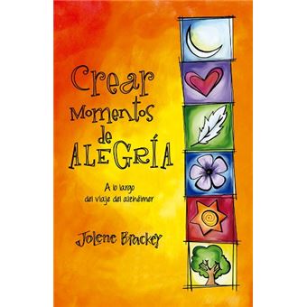 Crear momentos de alegría