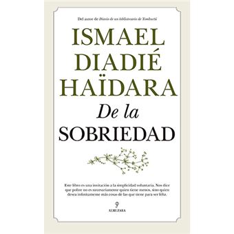 De La Sobriedad - Ismael Diadie · 5% De Descuento | Fnac