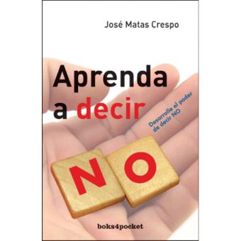 Aprenda a decir no - 1