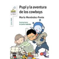 Pupi y la aventura de los cowboys