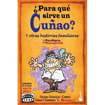 ¿Para Qué Sirve Un Cuñao? - 1
