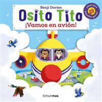 Osito Tito. ¡Vamos en avión!