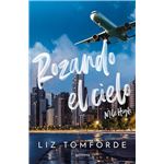 Rozando el cielo (Mile High) (La Ci