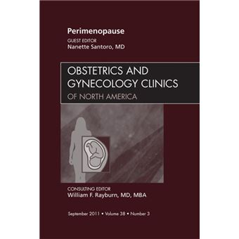 Perimenopause, An Issue of Obstetrics and Gynecology Clinics - 1
