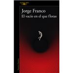 El Vacio En El Que Flotas
