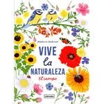 Vive la naturaleza. El campo