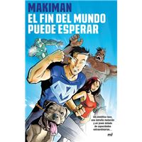 El fin del mundo puede esperar