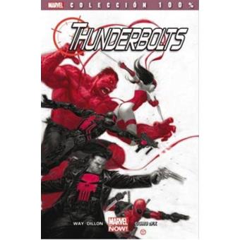 Thunderbolts 1. Sin cuartel. 100% Marvel