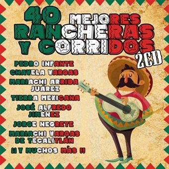 40 mejores rancheras y corridos - 2 CDs