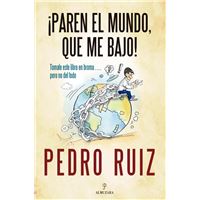 ¡Paren el mundo, que me bajo!