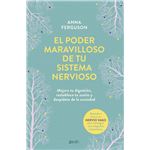El poder maravilloso de tu sistema nervioso