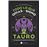 Tauro-Todo Lo Que Odias De Tu Signo Y Todavia No Sabes