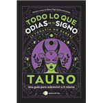 Tauro-Todo Lo Que Odias De Tu Signo Y Todavia No Sabes