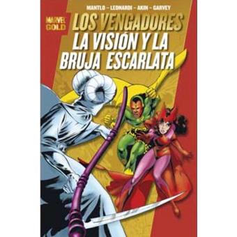 Los Vengadores. La Visión y la Bruja Escarlata. Marvel Gold