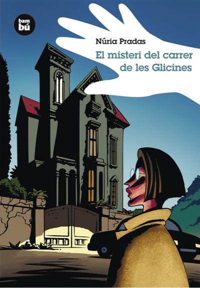 El Misteri Del carrer les glicines libro pradas 1 grans lectors tapa