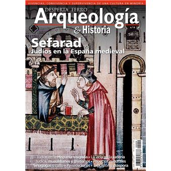Sefarad - Judíos en la España medieval - Desperta Ferro