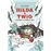 Hilda & Twig 2. Hilda y Twig despiertan al Hombre de Hielo