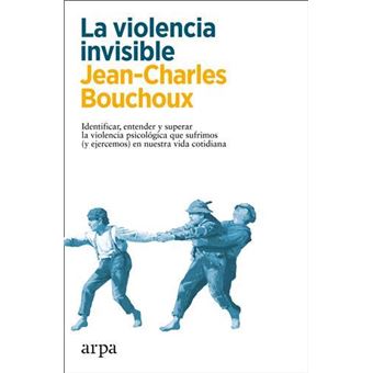 La violencia invisible