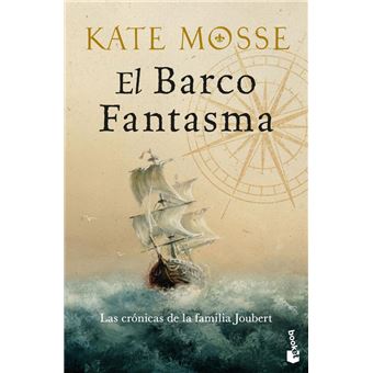 El barco fantasma (Las crónicas de la familia Joubert, 3)