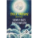 Suenas A Blues Bajo La Luna Llena-Luna 1