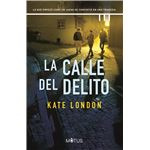 La Calle Del Delito