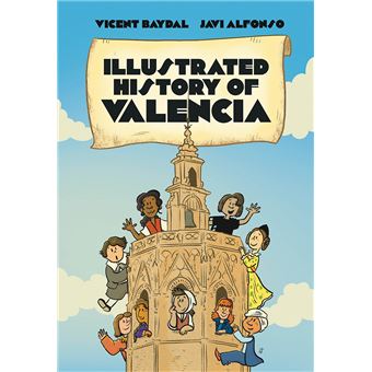 Illustrated history of Valencia - 1