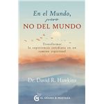 En El Mundo, Pero No Del Mundo