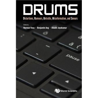 Drums: Distortions, Rumours, Untruths, Misinformation, And Smears - 1