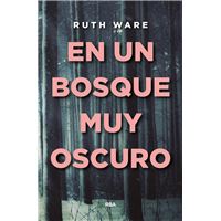 En un bosque muy oscuro
