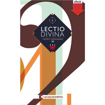 Lectio divina para todos los días del año. Tiempo Ordinario III - 1