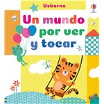 Un Mundo Por Ver Y Tocar